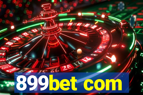 899bet com